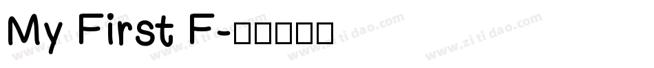 My First F字体转换